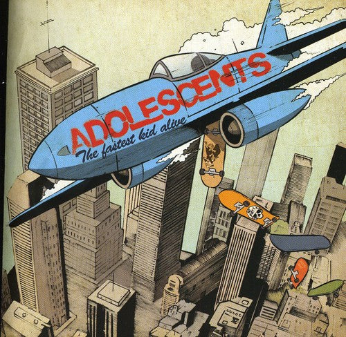the album cover for Adolescents - Fastest Kid Alive