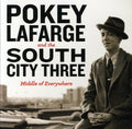 the album cover for Pokey Lafarge & The River City Three - Middle of Everywhere
