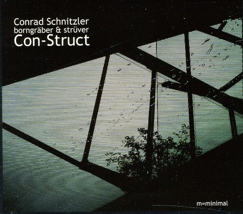 the album cover for Conrad Schnitzler & Borngraber & Struver - Con-Struct