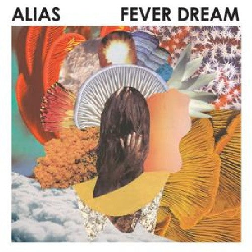 the album cover for Alias - Fever Dream