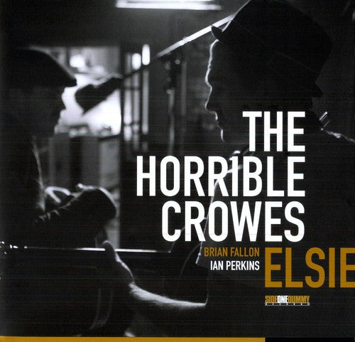 the album cover for Horrible Crowes - Elsie
