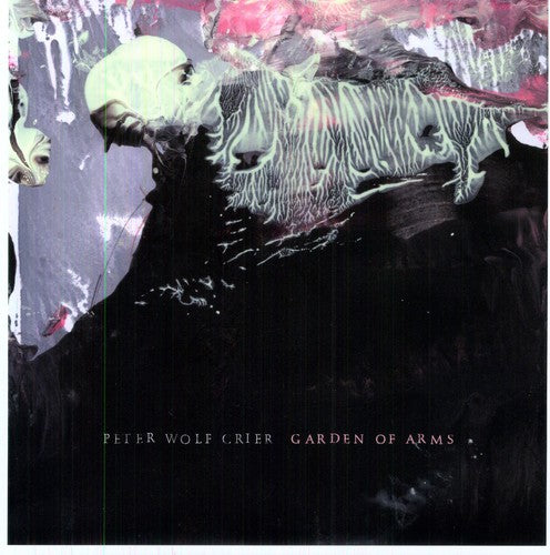 the album cover for Peter Wolf Crier - Garden Of Arms