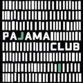 the album cover for Pajama Club - Pajama Club