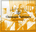 the album cover for Paranoid Castle - Champagne Nightmares