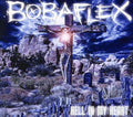 the album cover for Bobaflex - Hell in My Heart