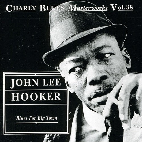 the album cover for John Lee Hooker - Blues for Big Town