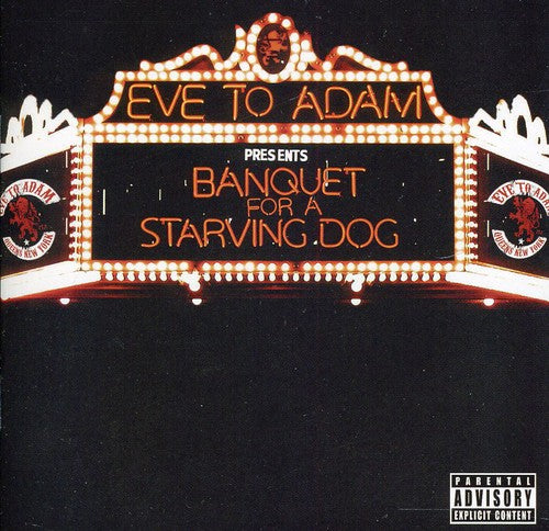 the album cover for EVE TO ADAM - Banquet For A Starving Dog