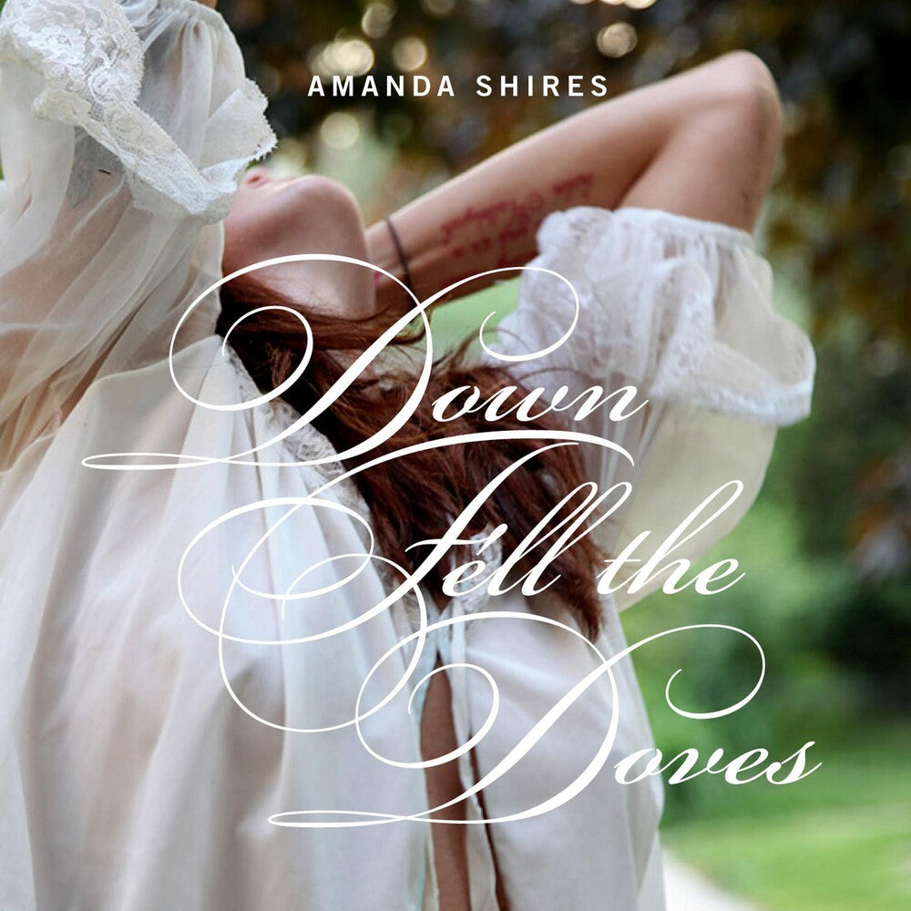 the album cover for Amanda Shires - Down Fell the Doves