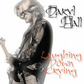 the album cover for Daryl Hall - Laughing Down Crying