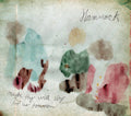 the album cover for Hammock - Maybe They Will Sing for Us Tomorrow