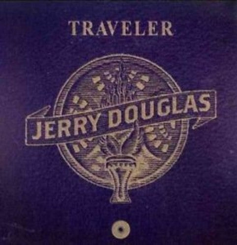 the album cover for Jerry Douglas - Traveler