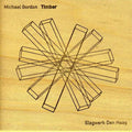 the album cover for Slagwerk Den Haag - Timber [Limited Edition]