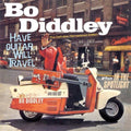 the album cover for Bo Diddley - Have Guitar Will Travel/In The Spotlight [Import]