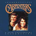 the album cover for Carpenters - Interpretations: 25th Anniversary