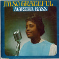 the album cover for Martha Bass - I'm So Grateful [Import]
