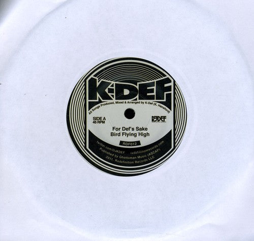 the album cover for K-Def - For Def's Sake & Bird Flying High
