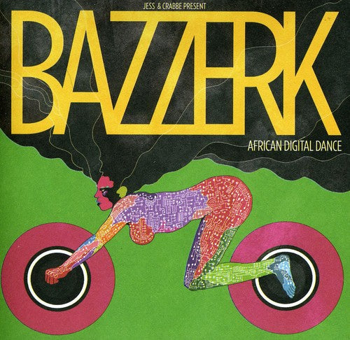 the album cover for Bazzerk African Digital Dance - Bazzerk: African Digital Dance