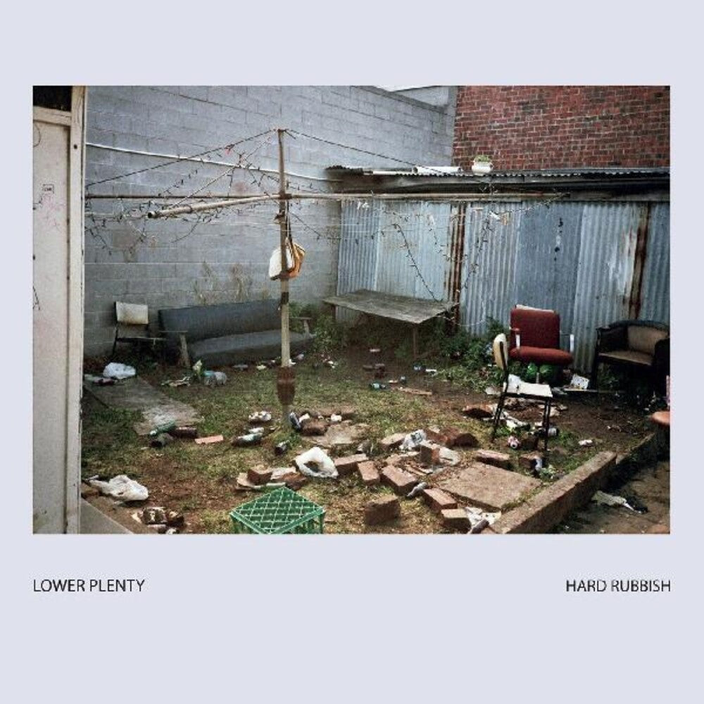 the album cover for Lower Plenty - Hard Rubbish