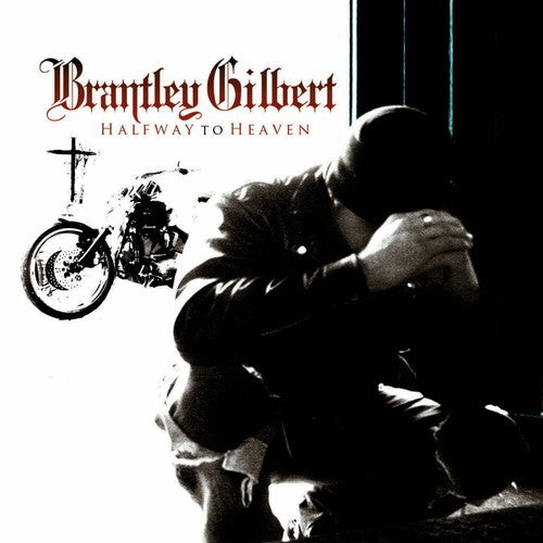 the album cover for Brantley Gilbert - Halfway to Heaven