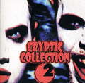 the album cover for Twiztid - Cryptic Collection, Vol. 2