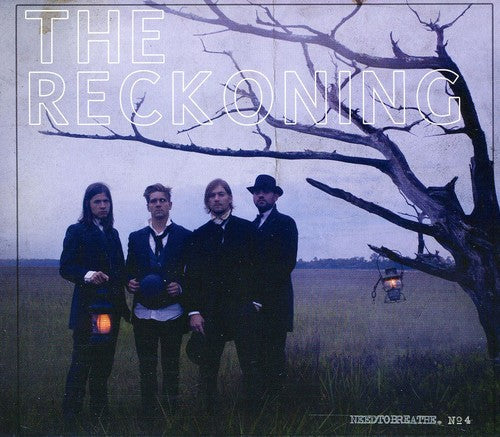 the album cover for NEEDTOBREATHE - The Reckoning