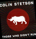 the album cover for Colin Stetson - Those Who Didn't Run