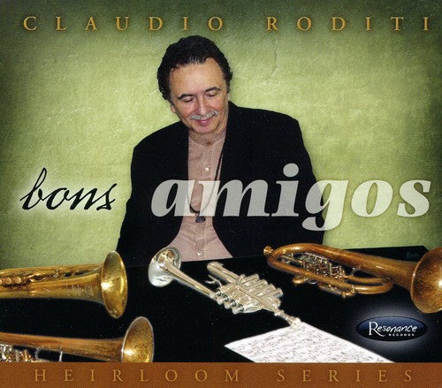 the album cover for Claudio Roditi - Bons Amigos