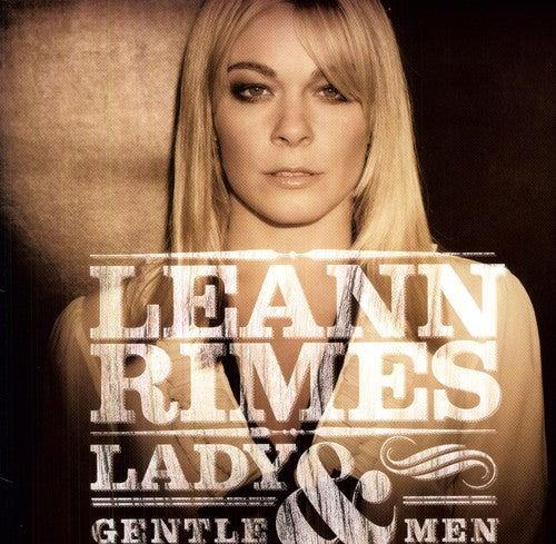 the album cover for LeAnn Rimes - Lady and Gentlemen