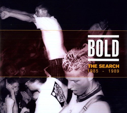 the album cover for Bold - Search: 1985-89 [Import]