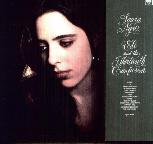 the album cover for Laura Nyro - Eli & The 13th Confession [180 Gram]