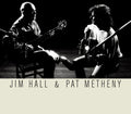 the album cover for Jim Hall & Pat Metheny - Jim Hall and Pat Metheny