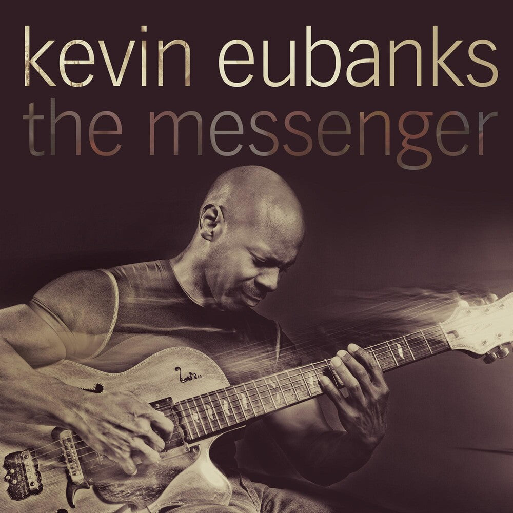 the album cover for Kevin Eubanks - The Messenger