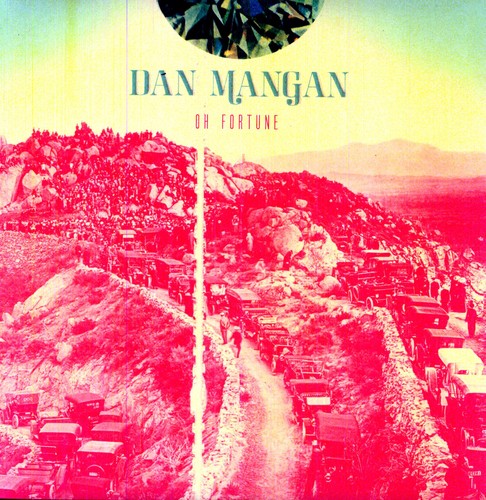 the album cover for Dan Mangan - Oh Fortune