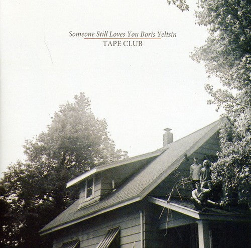 the album cover for Someone Still Loves You Boris Yeltsin - Tape Club