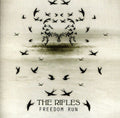 the album cover for Rifles - Freedom Run