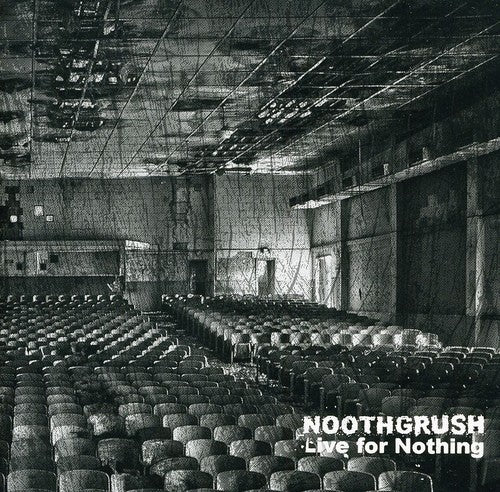 the album cover for Noothgrush - Live for Nothing