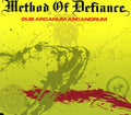 the album cover for Method Of Defiance - Dub Arcanum Arcandrum