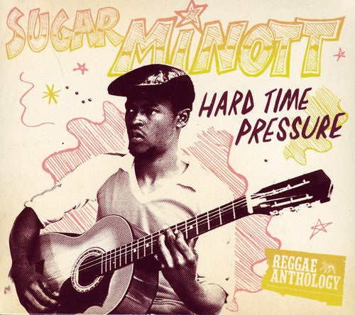 the album cover for Sugar Minott - Hard Time Pressure [2CD/1DVD] [Digipak]