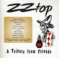 the album cover for Zz Top Tribute From Friends - Zz Top: Tribute From Friends