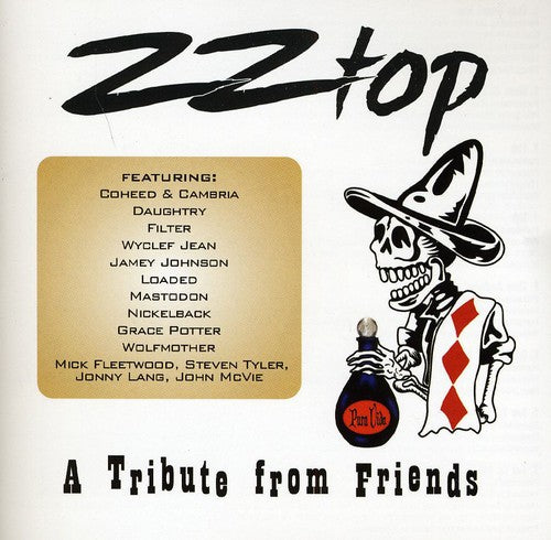 the album cover for Zz Top Tribute From Friends - Zz Top: Tribute From Friends