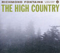 the album cover for Richmond Fontaine - The High Country