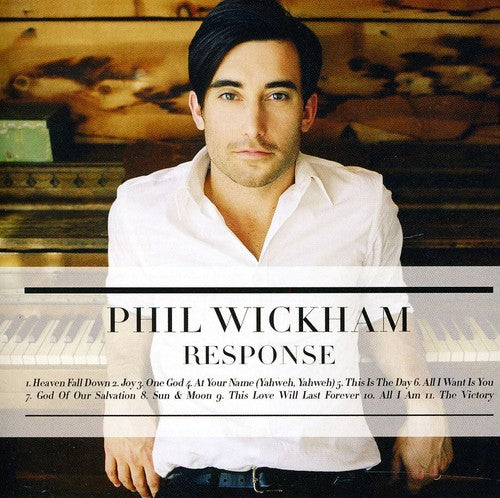 the album cover for Phil Wickham - Response