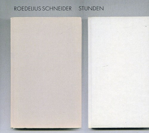 the album cover for Roedelius Schneider - Stunden