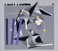 the album cover for Man & A Machine Iii - Man & A Machine Iii [Import]