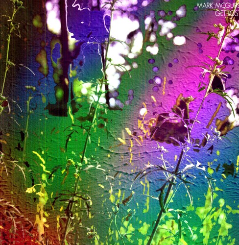 the album cover for Mark Mcguire - Get Lost