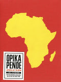 the album cover for Opika Pende Africa At 78 Rpm - Opika Pende: Africa At 78 RPM