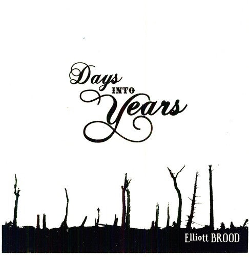 the album cover for Elliott Brood - Days Into Years
