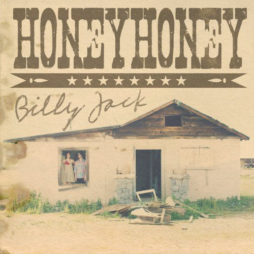 the album cover for Honeyhoney - Billy Jack [Vinyl]