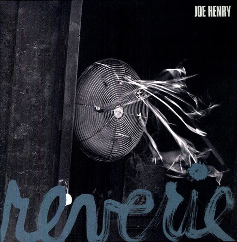 the album cover for Joe Henry - Reverie
