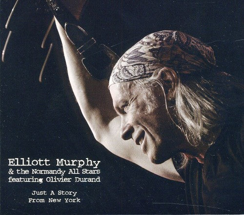the album cover for Elliot Murphy & The Normandy All Stars - Just a Story from New York